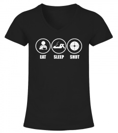 Eat Sleep Shot T shirt