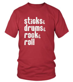  Sticks Drums Rock And Roll Drummer T shirt Drumming Rocker