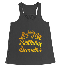 It's my birthday November