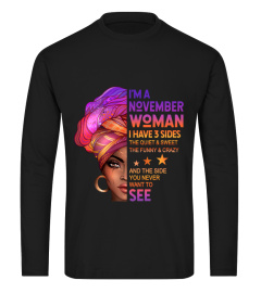 November woman have 3 sides you never want to see