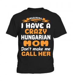 Limited Edition - HUNGARIAN MOM