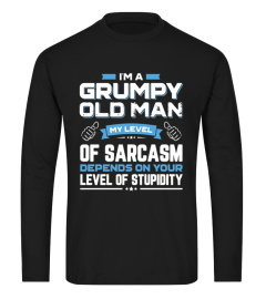 I Am A Grumpy Old Man My Level Shirt