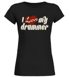 I LOVE MY DRUMMER  - retro