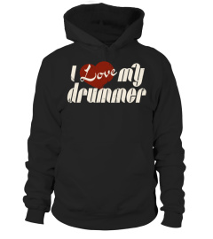 I LOVE MY DRUMMER  - retro