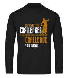 Dont limit your challenges