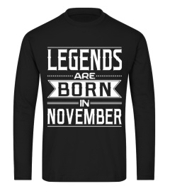 LEGENDS ARE BORN IN NOVEMBER