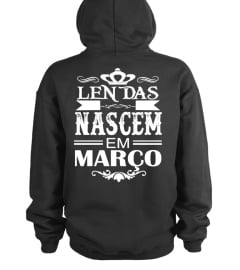 Lendas Nascem Em Marco