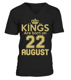 KINGS ARE BORN ON 22 AUGUST