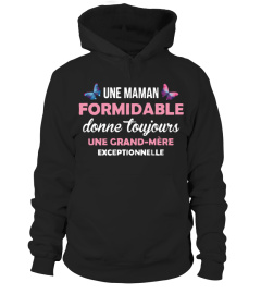 fête des grands-mères UNE MAMAN FORMIDABLE DONNE TOUJOURS... 