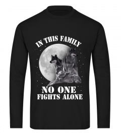 IN THIS FAMILY NO ONE FIGHTS ALONE
