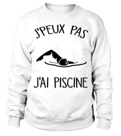 je peux pas j'ai piscine tee shirt