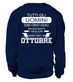 TUTTI GLI UOMINI SONO CREATI UGUALI MA SOLTANTO I MIGLIORI SONO NATI IN OTTOBRE  T-SHIRT