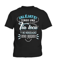 ALEJATE TENGO UNA TIA LOCA