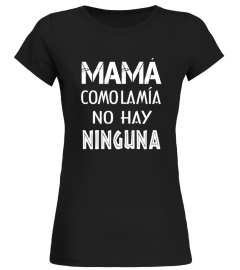 MAMA COMO LA MÍA NO HAY NINGUNA