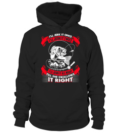 Fishing Till She Swallows It Right Shirts - Limited Edition