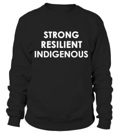 STRONG RESILIENT INDIGENOUS