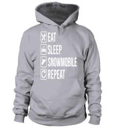 Snowmobiling Eat Sleep Repeat