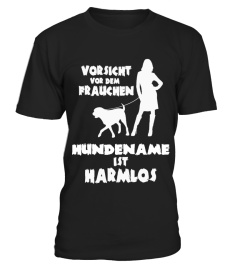 *Personalisierbar* Vorsicht Frauchen