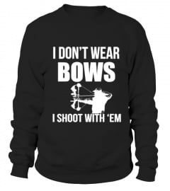 Archery - I don't wear bows, I  473