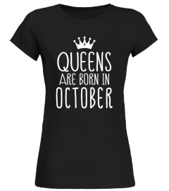 QUEENS ARE BORN IN OCTOBER