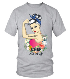 No Strong Like Chef Strong!