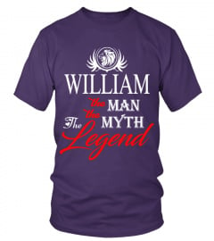 WILLIAM  the man the myth the legend