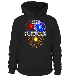 Beer &amp; Fireworks! Funny Summer T-Shirt