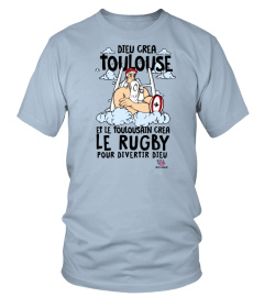 Dieu crea Toulouse