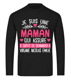 JE SUIS UNE MAMAN QUI ASSURE T-SHIRT PERSONNALISÉ