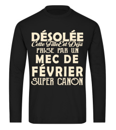 DESOLE CET HOMME EST DEJA PRIS PAR UNE MEC DE FEVRIER SUPER CANON T-SHIRT