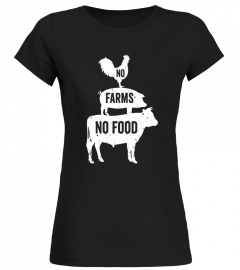 No FARMS No FOOD t-shirt
