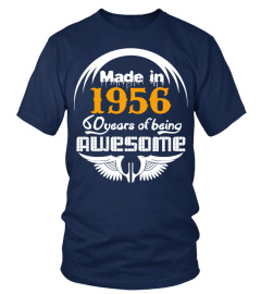 1956 - 60 YEARS OF BEING AWESOME