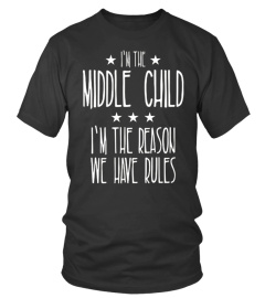 Middle Child T Shirt