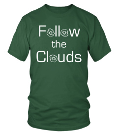 Follow The Clouds - Vape Slogan