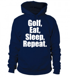 [T Shirt]12-Golf Eat Sleep Repeat