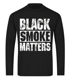 Mens Black Smoke Matters, Diesel Trucks Rolling Coal