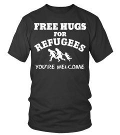 Free Hugs for REFUGEES T Shirt