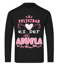 FELICIDAD ES SER ABUELA  T-shirt