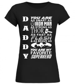 daddy your my superhero - Limited Edition