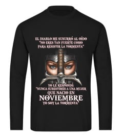 Nunca subestimes a una mujer que nació en Noviembre