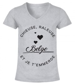 T-shirt Belge  Chieuse, raleuse