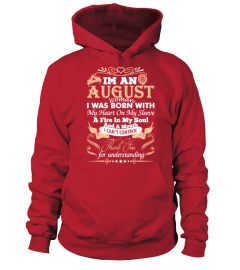 I AM AN AUGUST WOMAN BORN WITH HEART