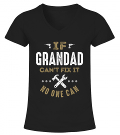 Grandad Can Fix It Father Day T Shirt