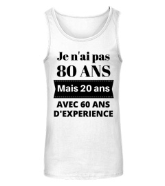 JE N'AI PAS 80 ANS - Exclu cadeau