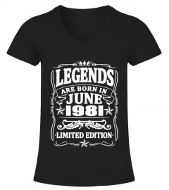 Legends are born in june 1981