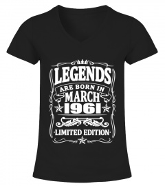 Legends are born in march 1961