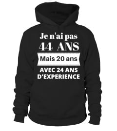 JE N'AI PAS 44 ANS - anniversaire 44 ans