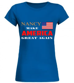 NANCY MAKE AMERICA GREAT AGAIN