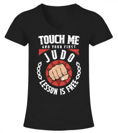Martial Arts Judo Shirt Touch Me Your First Lesson Free
