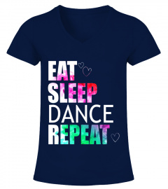 Cool Eat Sleep Dance Repeat T-shirt - For Dancers